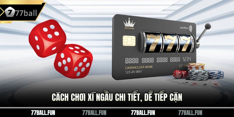 cách chơi xí ngầu