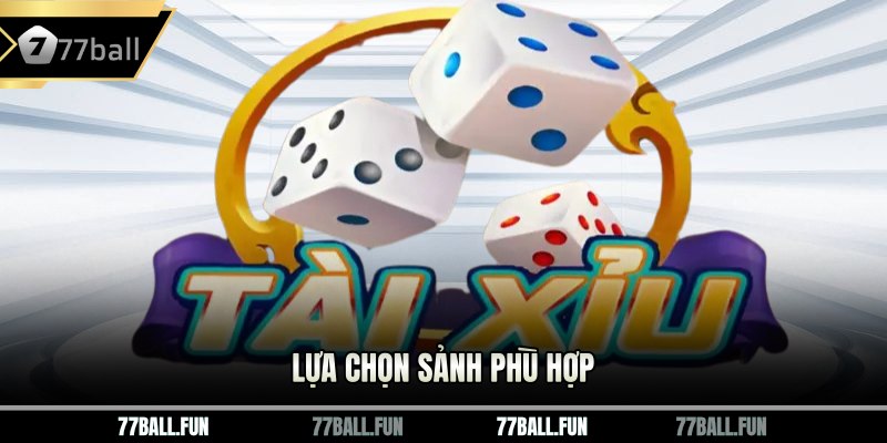 Lựa chọn sảnh phù hợp